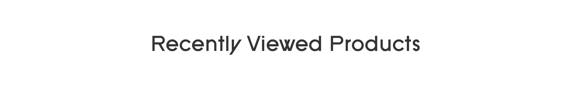 OuterCraft recently viewed products section title for outdoor sectional furniture
